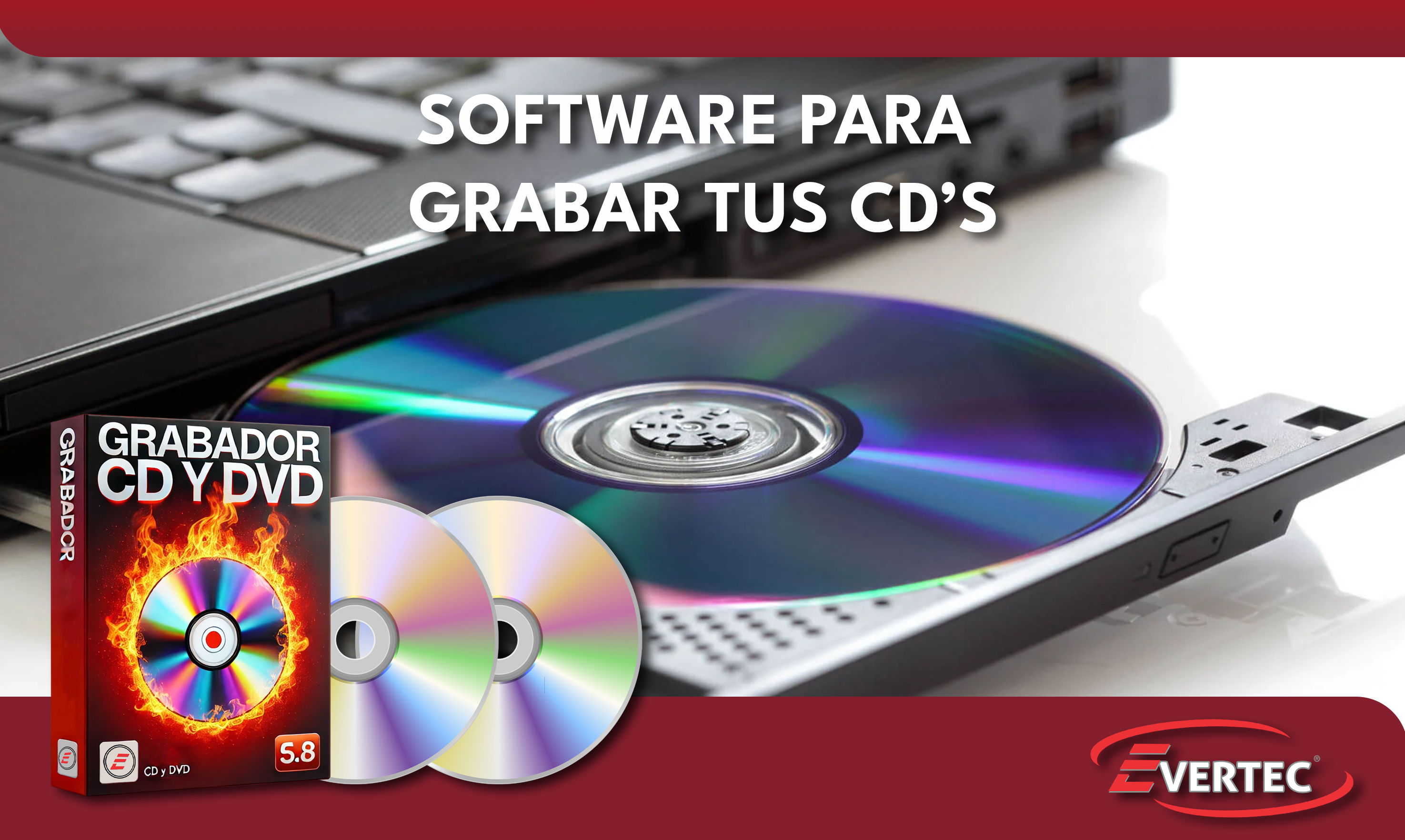 Software para Grabar CD's y DVD's